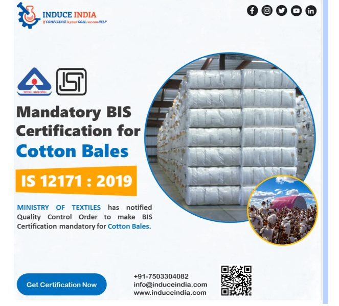 How To Obtain BIS Certification for Cotton Bales